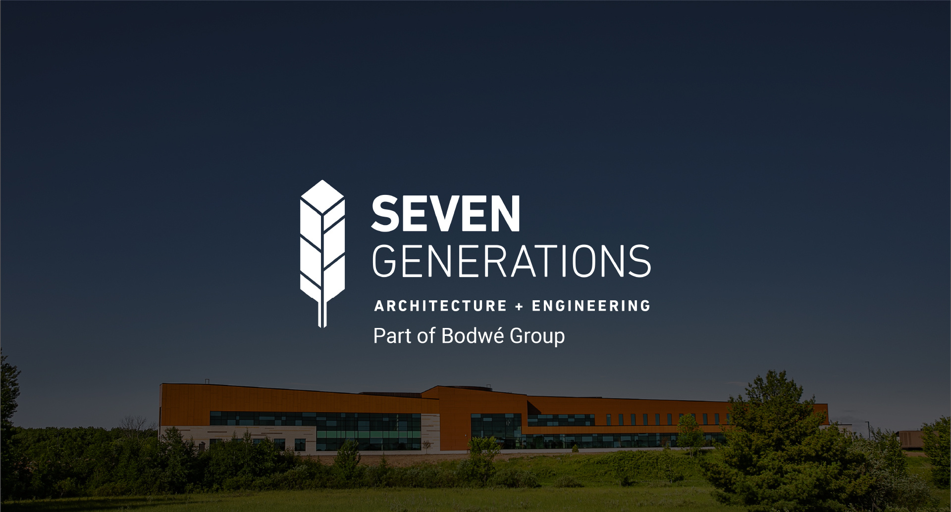 Seven Generations A+E